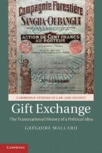کتاب گیفت اکسچنج Gift Exchange: The Transnational History of a Political Idea