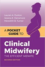 کتاب ای پاکت گاید تو کلینیکال میدوایفری A Pocket Guide to Clinical Midwifery: The Efficient Midwife 2nd Edition 2020
