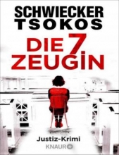 کتاب رمان آلمانی هفتمین شاهد: مهیج جنایی عدالت Die siebte Zeugin: Justiz-Krimi