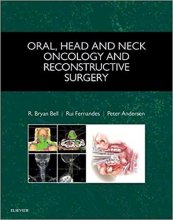 کتاب اورال هد اند نک آنکولوژی اند ریکانستراکتیو سرجری Oral, Head and Neck Oncology and Reconstructive Surgery 1st Edition2017