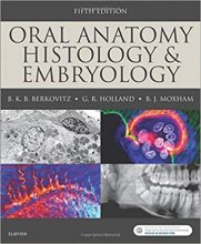 کتاب اورال آناتومی هیستولوژی اند امبریولوژی Oral Anatomy, Histology and Embryology, 5th Edition2017