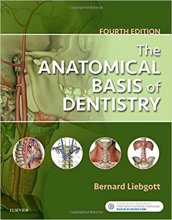 کتاب آناتومیکال بیسیس آف دنتیستری 2018 The Anatomical Basis of Dentistry 4th Edition