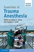 کتاب اسنشالس آف تروما آنستیژا Essentials of Trauma Anesthesia, 2nd Edition2018