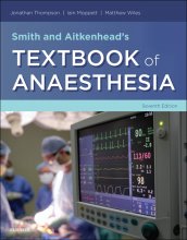 کتاب اسمیت اند ایتکنهدس تکست بوک آف آنستزیا Smith and Aitkenhead’s Textbook of Anaesthesia