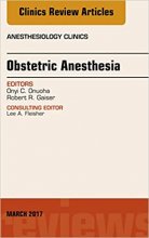 کتاب ابستتریک آنستزیا Obstetric Anesthesia, An Issue of Anesthesiology Clinics