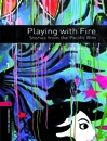 کتاب داستان بوک ورم بازی با آتش  Bookworms 3:Playing with Fire