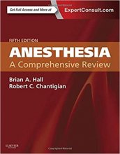 کتاب آنستزیا Anesthesia: A Comprehensive Review