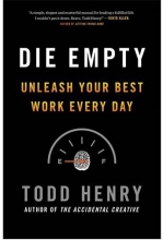 کتاب رمان انگلیسی بیهوده نمیر Die Empty اثر تاد هنری Todd Henry