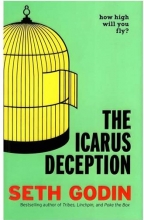 کتاب رمان انگلیسی فریب ایکاروس The Icarus Deception اثر ست گودین Seth Godin
