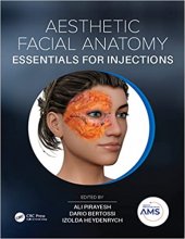 کتاب آستتیک فیشال آناتومی Aesthetic Facial Anatomy Essentials for Injections (The PRIME Series) 1st Edition