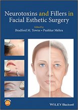 کتاب نوروتوکسینز اند فیلرز اند فیشال استتیک سرجری Neurotoxins and Fillers in Facial Esthetic Surgery