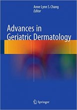 کتاب ادونسز این ژریاتریک درماتولوژی Advances in Geriatric Dermatology