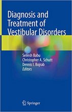کتاب دیاگنوسیس اند تریتمنت آف وستیبیولر دیسوردرس Diagnosis and Treatment of Vestibular Disorders2019