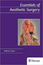 کتاب اسنشالز آف استتیک سرجری Essentials of Aesthetic Surgery, 1st Edition2018