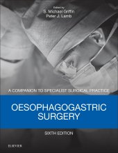 کتاب ازوفاگوگاستریک سرجری Oesophagogastric Surgery   6th Edition2018