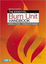 کتاب اسنشال برن یونیت هندبوک  The Essential Burn Unit Handbook