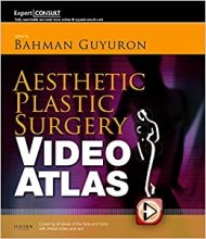 کتاب استتیک پلاستیک سرجری ویدئو اطلس Aesthetic Plastic Surgery Video Atlas