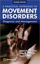 کتاب ا پرکتیکال اپروچ تو موومنت دیس اردرز A Practical Approach to Movement Disorders, 2nd Edition2014