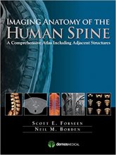کتاب ایمیجینگ آناتومی آف د هیومن اسپاین Imaging Anatomy of the Human Spine2016