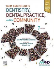 کتاب برت اند اکلوندز دنتیستری دنتال پرکتیس Burt and Eklund’s Dentistry, Dental Practice, and the Community 7th Edition2020
