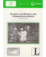 Routinen und Rituale in der Alltagskommuniktion