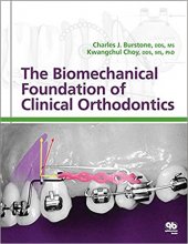 کتاب بیومکانیکال فاندیشن آف کلینیکال ارتودنتیکس The Biomechanical Foundation of Clinical Orthodontics