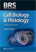کتاب بی آر اس سل بیولوژی اند هیستولوژی BRS Cell Biology and Histology (Board Review Series) Eighth Edition2019