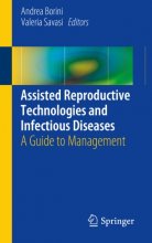 Assisted Reproductive Technologies and Infectious Diseases2016