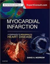 کتاب مایوکاردیال اینفارکشن Myocardial Infarction: A Companion to Braunwald's Heart Disease