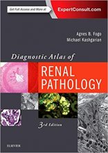 کتاب دیاگنوستیک اطلس آف رنال پاتولوژی Diagnostic Atlas of Renal Pathology 3rd Edition2016