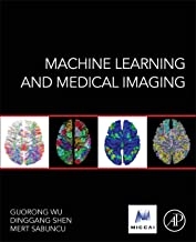 کتاب ماشین لرنینگ اند مدیکال ایمیجینگ Machine Learning and Medical Imaging (The MICCAI Society book Series)201
