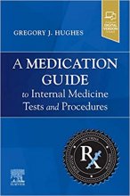 کتاب A Medication Guide to Internal Medicine Tests and Procedures