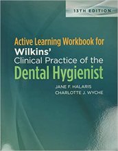 کتاب اکتیو لیرنینگ ورک بوک فور ویلکینز کلینیکال پرکتیس آف د دنتال هایجینیست Active Learning Workbook for Wilkins’ Clinical Pract