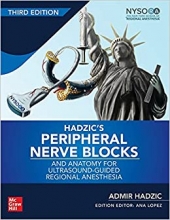 کتاب هادزیکس پریفرال نرو بلاکس اند آناتومی Hadzic's Peripheral Nerve Blocks and Anatomy for Ultrasound-Guided Regional Anesthes