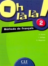 کتاب زبان فرانسوی او لالا  Oh la la 2 methode de francais pour adolescents livre + cahier + cd