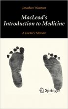 کتاب مک لودز اینتروداکشن تو مدیسین MacLeod's Introduction to Medicine : A Doctor’s Memoir