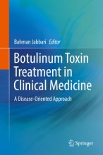 کتاب بوتولینوم توکسین تریتمنت این کلینیکال مدیسین Botulinum Toxin Treatment in Clinical Medicine : A Disease-Oriented Approach