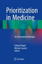 کتاب پیوریزیشن این مدیسین  Prioritization in Medicine : An International Dialogue