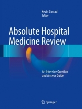 کتاب ابسولوت هاسپیتال مدیسن ریویو Absolute Hospital Medicine Review : An Intensive Question & Answer Guide