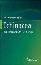 کتاب اکیناسه Echinacea : Herbal Medicine with a Wild History