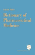 کتاب دیکشنری آف فارماسیوتیکال مدیسین Dictionary of Pharmaceutical Medicine اثر Gerhard Nahler