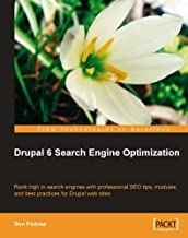 کتاب دروپال 6 سرچ انجین اپیمیزیشن Drupal 6 Search Engine Optimization : Rank High in Search Engines with Professional SEO Tips,