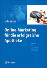 کتاب آنلاین مارکتینگ Online-Marketing FÃ¼r Die Erfolgreiche Apotheke : Website, SEO, Social Media, Werberecht