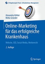 کتاب آنلاین مارکتینگ Online-Marketing für das erfolgreiche Krankenhaus : Website, SEO, Social Media, Werberecht