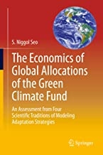 کتاب اکونامیکس آف گلوبال الوکیشن The Economics of Global Allocations of the Green Climate Fund : An Assessment from Four Scienti