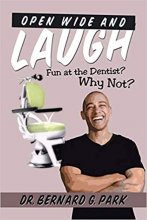 کتاب اپن واید Open Wide and Laugh: Fun at the Dentist? Why Not