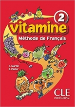 کتاب فرانسوی ویتامین 2  Vitamine 2 Methode De Fraincais + Cahier ( چاپ رنگی)