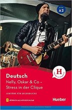 کتاب داستان آلمانی نلی اسکار اند کو Nelly Oskar & Co: Stress in der Clique