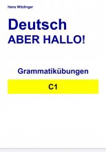 کتاب آلمانی Deutsch Aber Hallo! Grammatikübungen C1