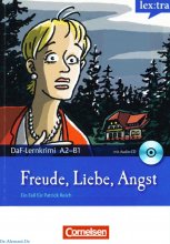 کتاب داستان آلمانی شادی، عشق، ترس Freude,Liebe, Angst